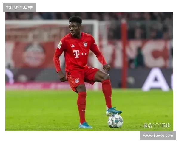 阿方索·戴维斯复出在即拜仁边路战力将获提升